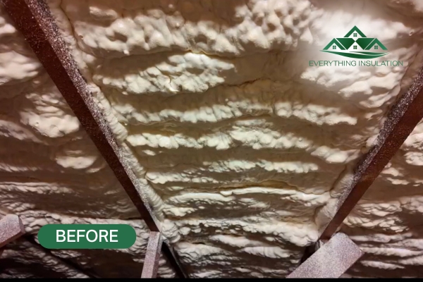 Before - Spray foam insulation